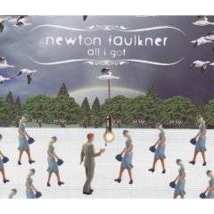 Newton Faulkner : All I Got